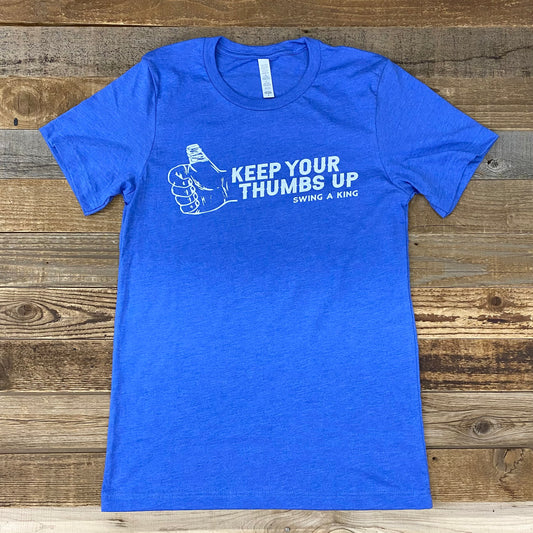Keep Your Thumbs Up Tee
